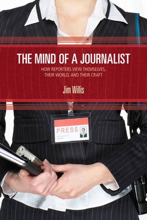 The Mind of a Journalist 