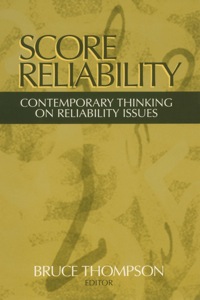 Cover image: Score Reliability 1st edition 9780761926269
