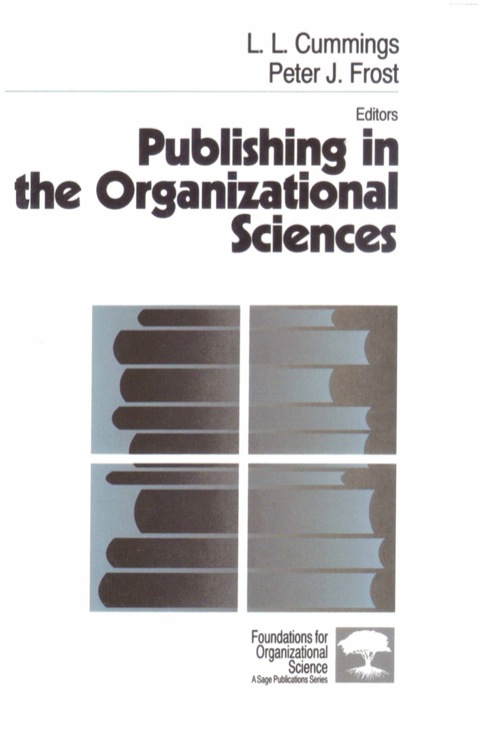 Publishing in the Organizational Sciences 