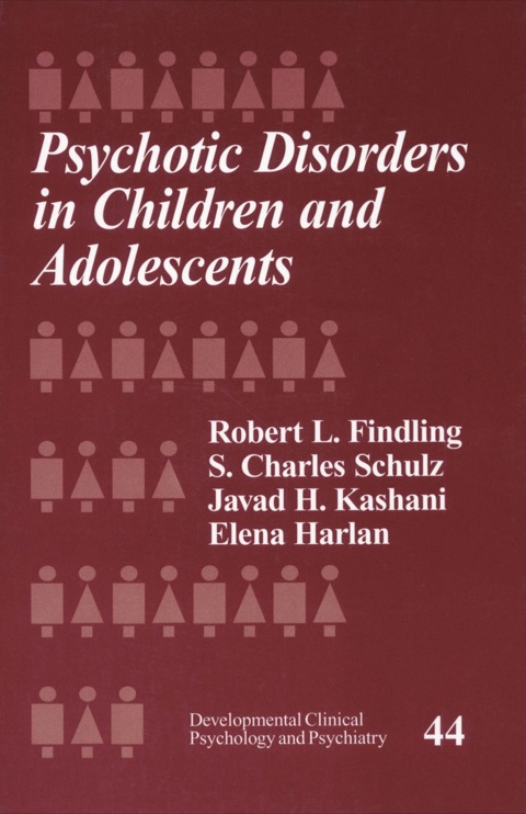 Cover image for book Psychotic Disorders in Children and Adolescents