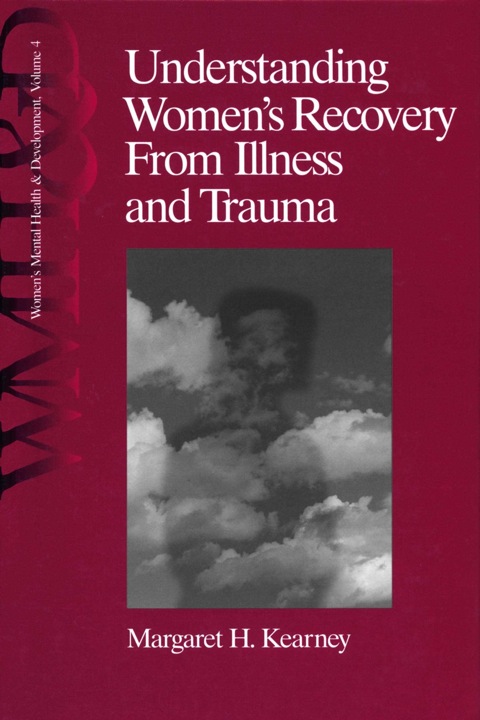 Cover image for book Understanding Women′s Recovery From Illness and Trauma