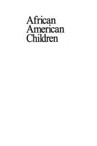 Cover image: African American Children 1st edition 9780761904342