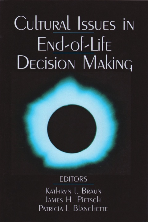 Cover image for book Cultural Issues in End-of-Life Decision Making