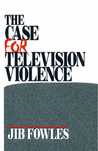 The Case for Television Violence