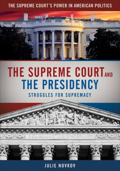 Cover image for book The Supreme Court and the Presidency