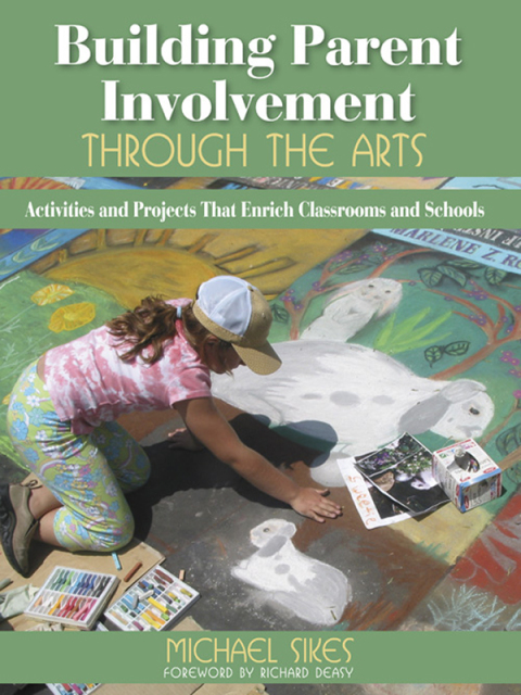 Cover image for book Building Parent Involvement Through the Arts