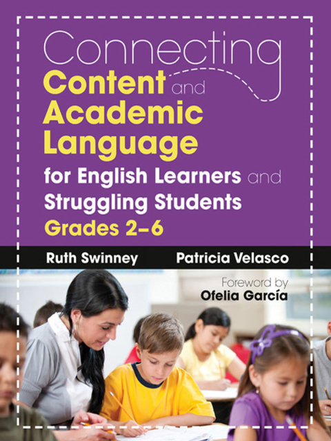 Cover image for book Connecting Content and Academic Language for English Learners and Struggling Students, Grades 2–6