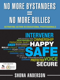 Cover image: No More Bystanders = No More Bullies 1st edition 9781412990967