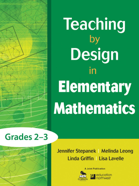 Cover image for book Teaching by Design in Elementary Mathematics, Grades 2–3