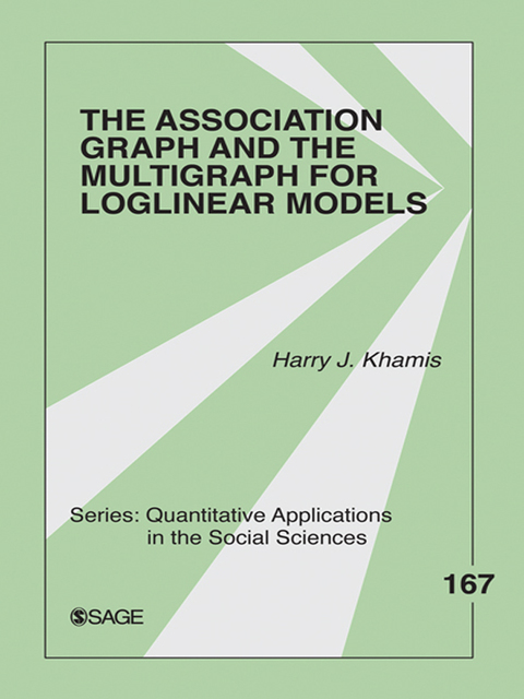 Cover image for book The Association Graph and the Multigraph for Loglinear Models