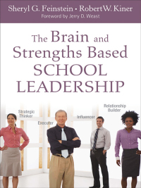 Cover image: The Brain and Strengths Based School Leadership 1st edition 9781412988452