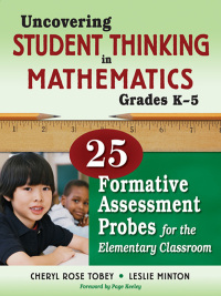 Cover image: Uncovering Student Thinking in Mathematics, Grades K-5 1st edition 9781412980555