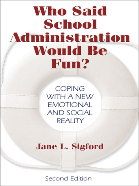 Cover image for book Who Said School Administration Would Be Fun?
