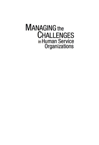Managing the Challenges in Human Service Organizations