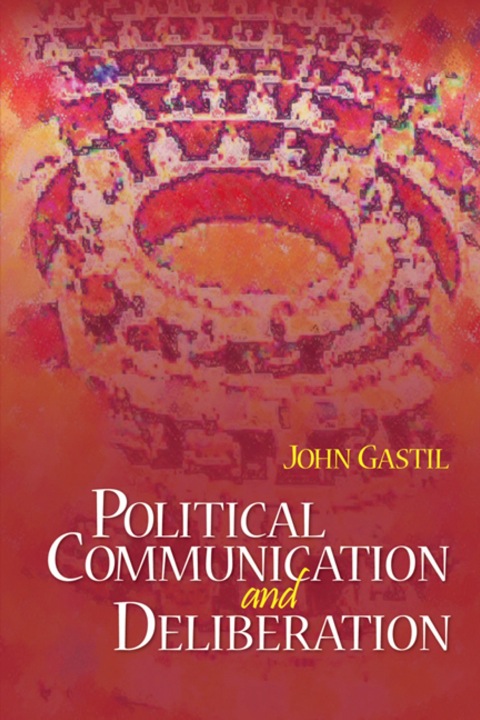 Cover image for book Political Communication and Deliberation