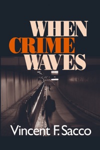 Cover image: When Crime Waves 1st edition 9780761927839