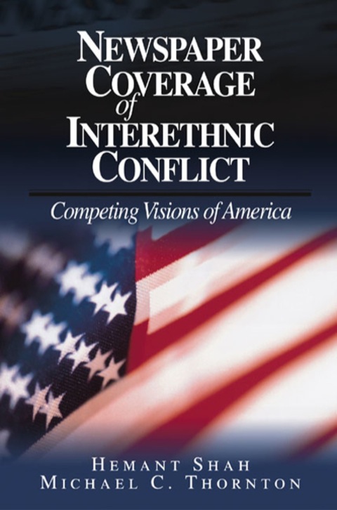 Newspaper Coverage of Interethnic Conflict 