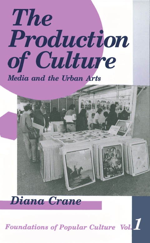 Cover image for book The Production of Culture