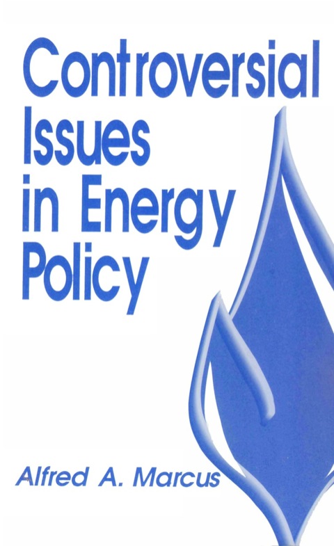 Cover image for book Controversial Issues in Energy Policy