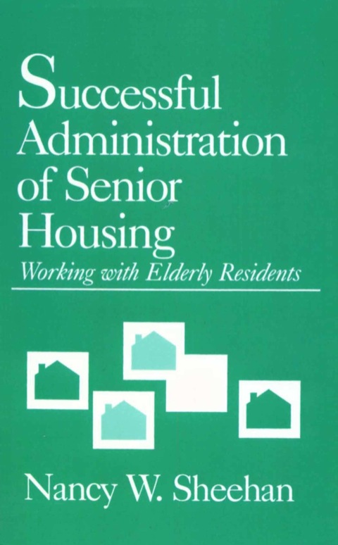 Cover image for book Successful Administration of Senior Housing