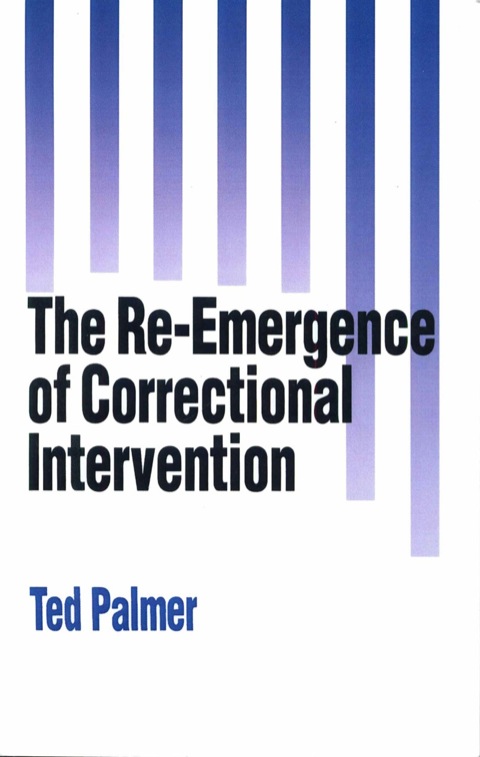 Cover image for book The Re-Emergence of Correctional Intervention