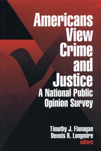 Cover image: Americans View Crime and Justice 1st edition 9780761903406