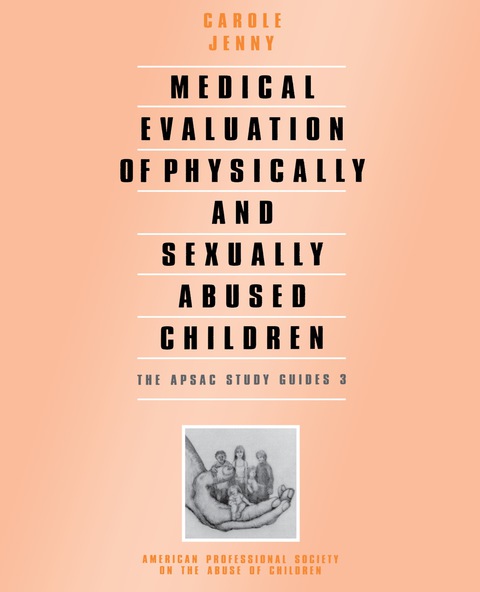 Cover image for book Medical Evaluation of Physically and Sexually Abused Children