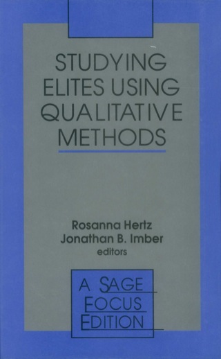Studying Elites Using Qualitative Methods
