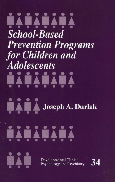 Cover image for book School-Based Prevention Programs for Children and Adolescents