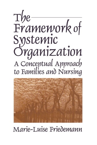 The Framework of Systemic Organization