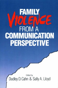 Cover image: Family Violence from a Communication Perspective 1st edition 9780803959835