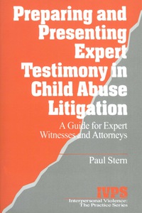 Cover image: Preparing and Presenting Expert Testimony in Child Abuse Litigation 1st edition 9780761900139