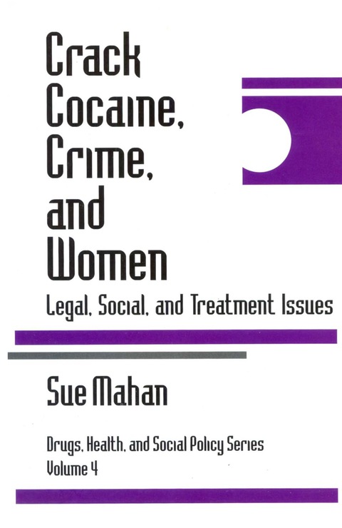 Cover image for book Crack Cocaine, Crime, and Women