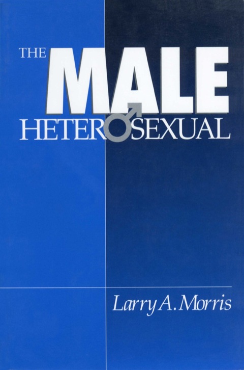 Cover image for book The Male Heterosexual