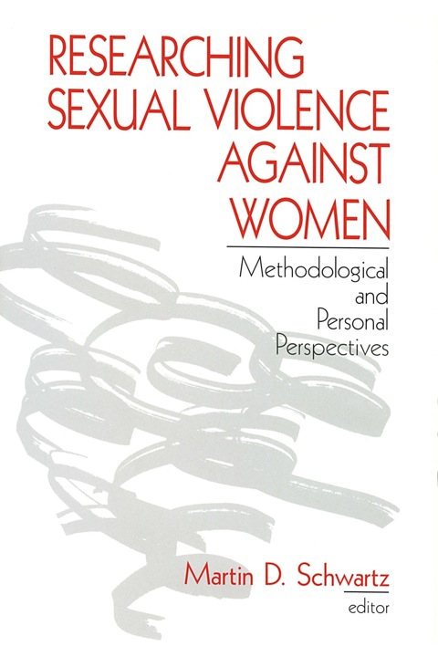 Cover image for book Researching Sexual Violence against Women