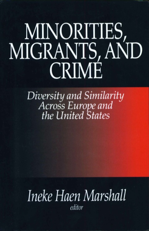 Cover image for book Minorities, Migrants, and Crime