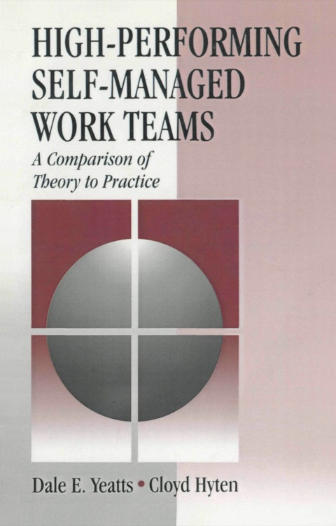 Cover image for book High-Performing Self-Managed Work Teams
