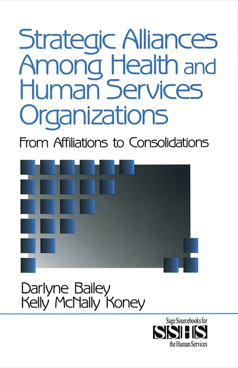 Cover image for book Strategic Alliances Among Health and Human Services Organizations