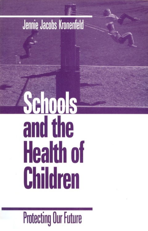 Cover image for book Schools and the Health of Children