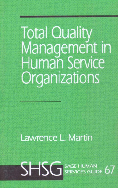Total Quality Management in Human Service Organizations 