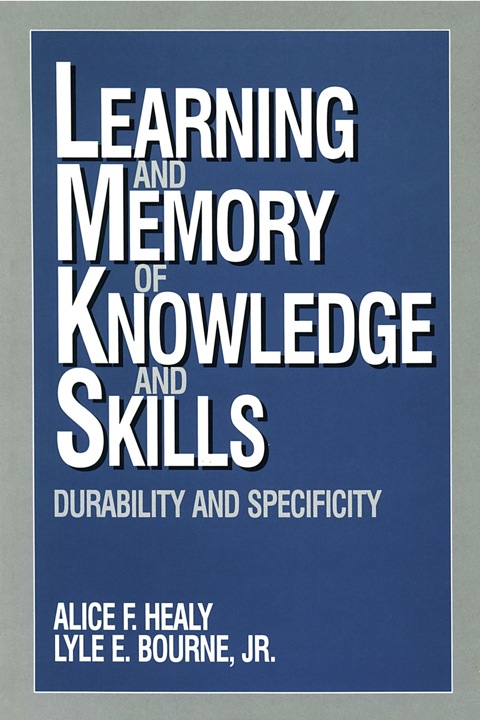 Cover image for book Learning and Memory of Knowledge and Skills