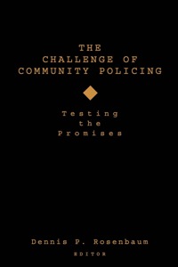 Cover image: The Challenge of Community Policing 1st edition 9780803954441