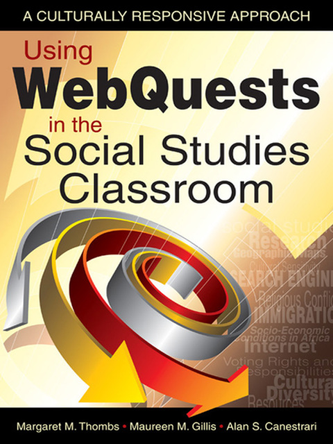 Cover image for book Using WebQuests in the Social Studies Classroom