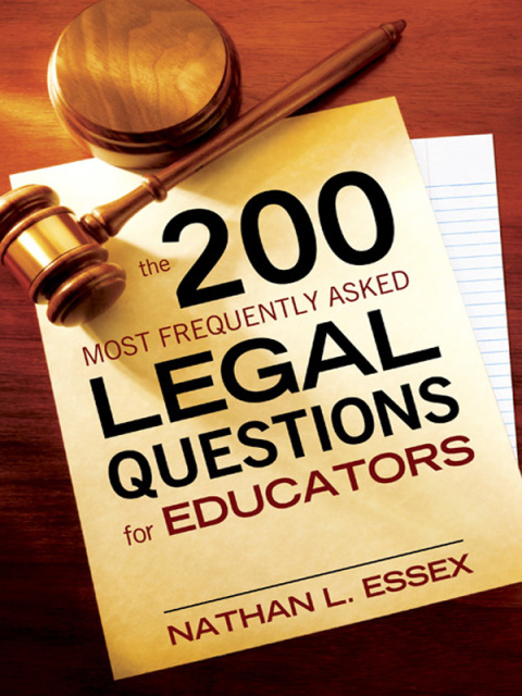 Cover image for book The 200 Most Frequently Asked Legal Questions for Educators