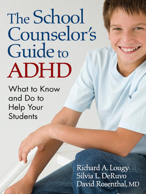 Cover image for book The School Counselor’s Guide to ADHD