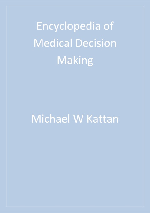 Cover image for book Encyclopedia of Medical Decision Making
