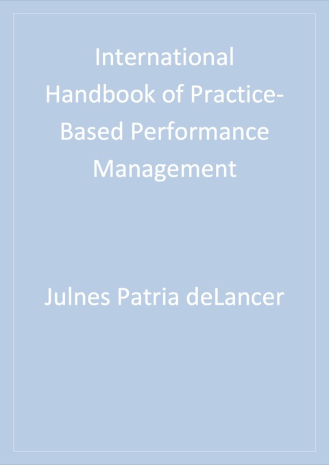 Cover image for book International Handbook of Practice-Based Performance Management