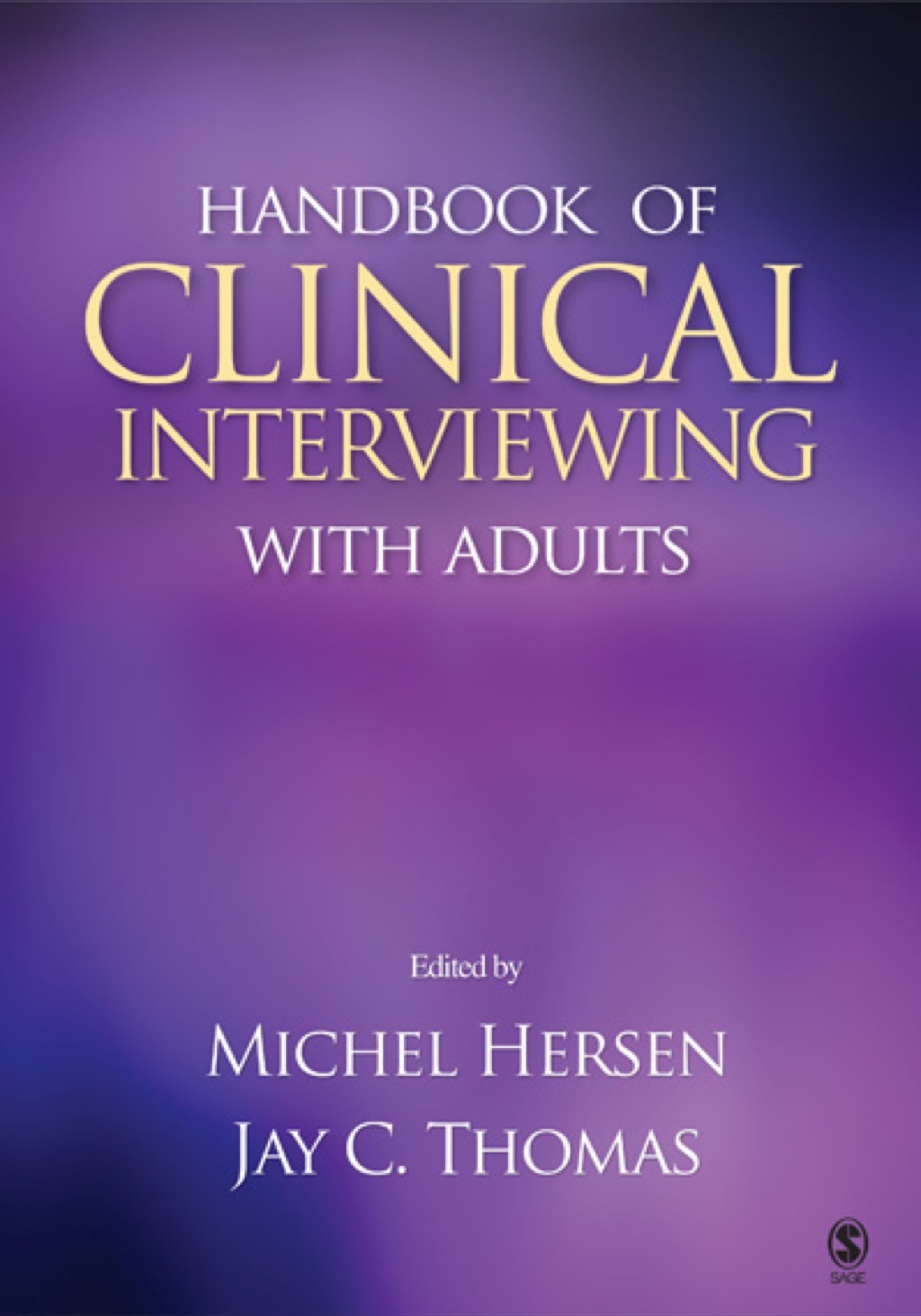 Handbook of Clinical Interviewing With Adults (eBook) - Michel Hersen; Jay C. Thomas