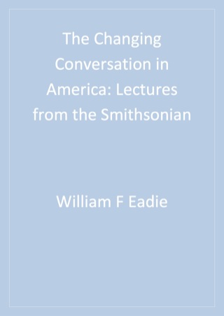 The Changing Conversation in America