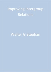 Cover image: Improving Intergroup Relations 1st edition 9780761920236